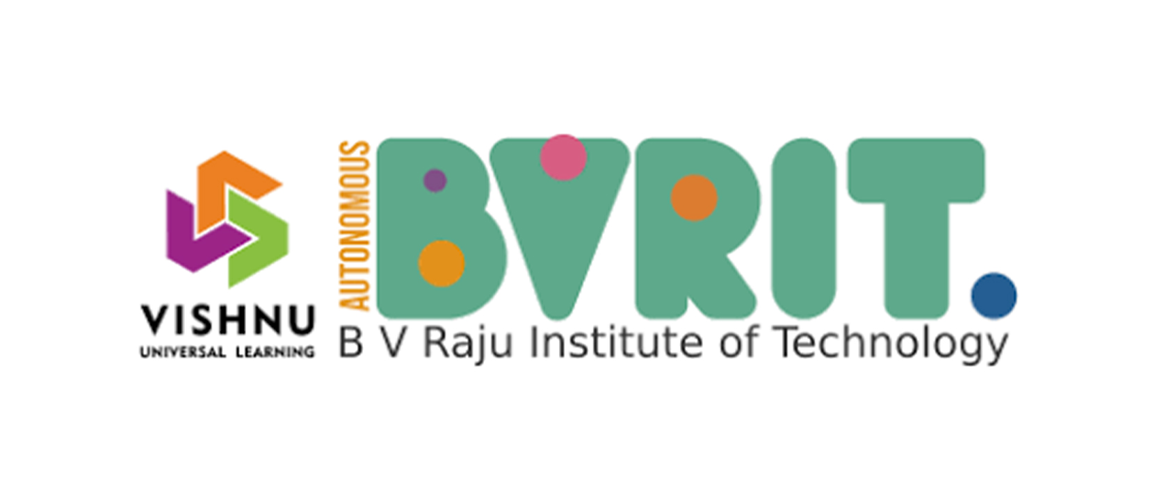 BVRIT | B V Raju Institute of Technology | Vishnu Universal Learning