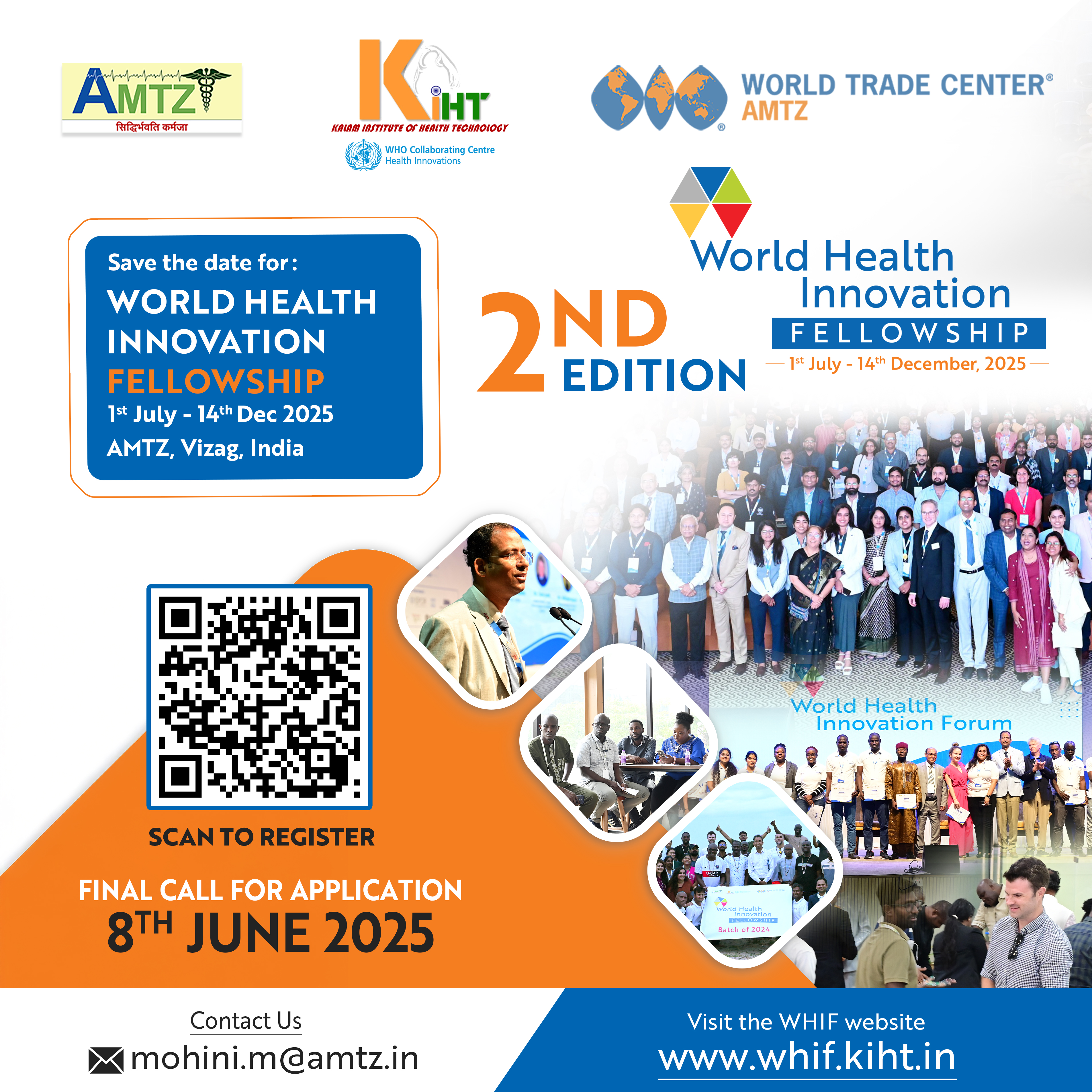Save the date for World Health Innovation Fellowship from 1st July - 14th Dec 2025 at AMTZ, Vizag, India